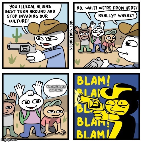 Stonetoss immigration |  You need to pay
your taxes | image tagged in stonetoss immigration,skinwalkers,irs | made w/ Imgflip meme maker