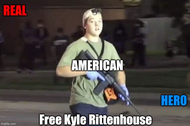 Liberty and Justice | REAL; AMERICAN; HERO; Free Kyle Rittenhouse | image tagged in kyle rittenhouse,supreme court,courage wolf | made w/ Imgflip meme maker