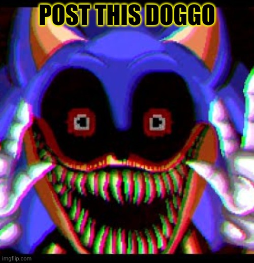 Post this cute dog | POST THIS DOGGO | image tagged in post this dog,doggo week,cute animals,cursed image,but why why would you do that | made w/ Imgflip meme maker