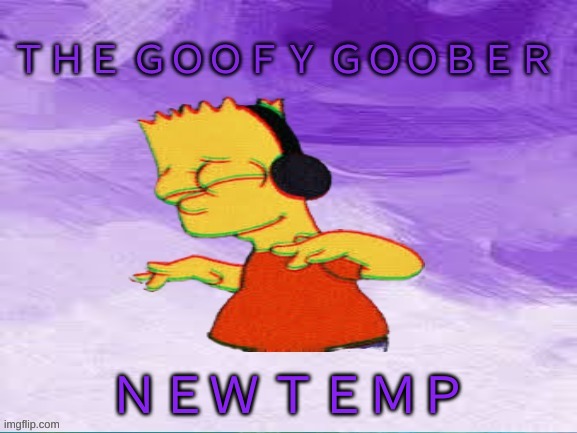 rate it 1-10 | ＮＥＷ ＴＥＭＰ | image tagged in thegoofy_goober's announcement template | made w/ Imgflip meme maker