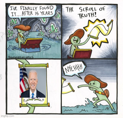 Lol | image tagged in memes,the scroll of truth | made w/ Imgflip meme maker