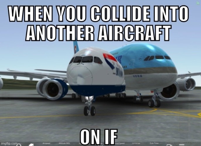 I actually play IF.. | image tagged in infinite flight | made w/ Imgflip meme maker