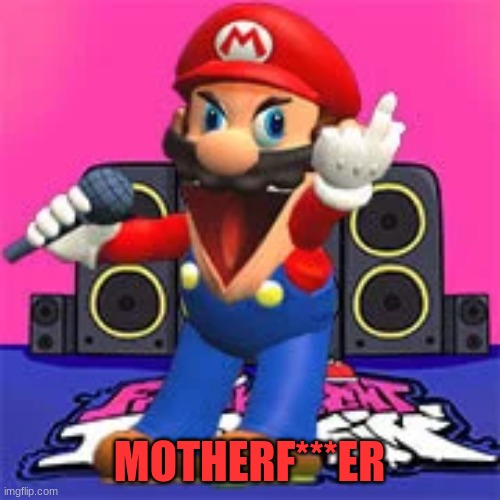 MOTHERF***ER | made w/ Imgflip meme maker