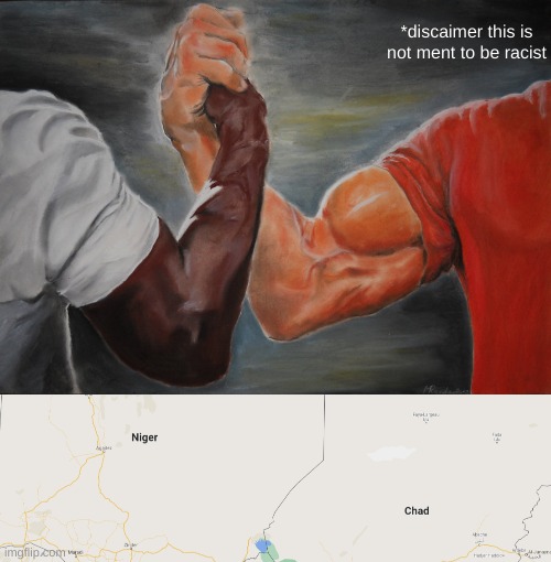 *discaimer this is not ment to be racist | image tagged in memes,epic handshake | made w/ Imgflip meme maker