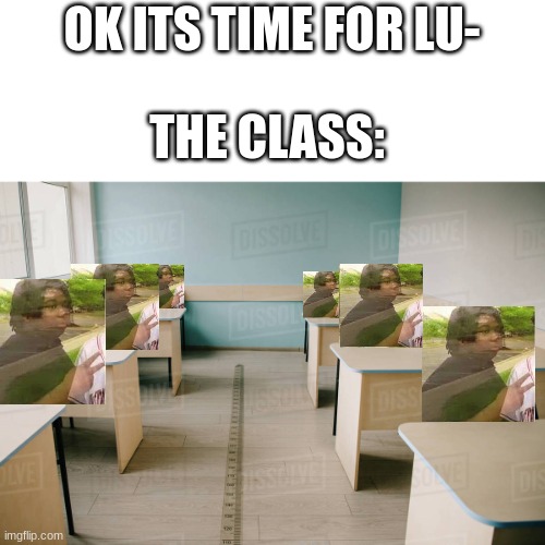 I AM SPEED FOR LUNCH | OK ITS TIME FOR LU-; THE CLASS: | made w/ Imgflip meme maker