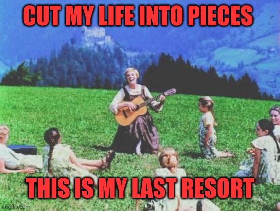 Sound of music - Imgflip