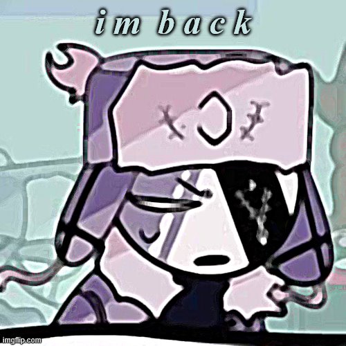 Ruv What? | i m  b a c k | image tagged in ruv what | made w/ Imgflip meme maker
