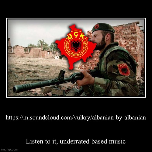 Albania moment | made w/ Imgflip demotivational maker