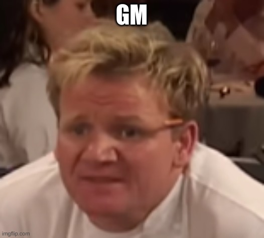 where the lamb sauce | GM | image tagged in where the lamb sauce | made w/ Imgflip meme maker