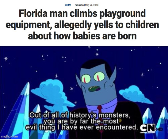 Florida is just a state-shaped asylum | image tagged in memes,florida | made w/ Imgflip meme maker