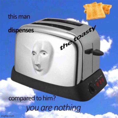 Compared to him, we are nothing | image tagged in i am nothing,you are nothing,we are nothing | made w/ Imgflip meme maker