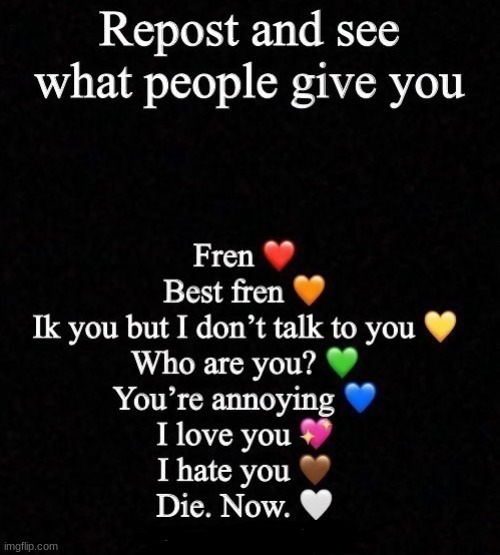 image tagged in this is a tag,emoji hearts,rate me,idk bored | made w/ Imgflip meme maker