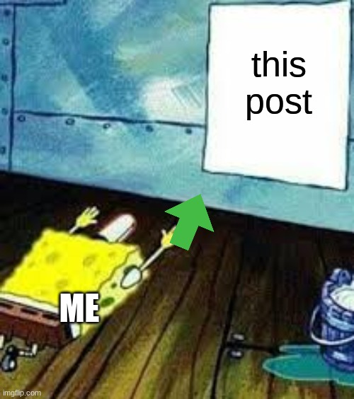 spongebob worship | this post ME | image tagged in spongebob worship | made w/ Imgflip meme maker