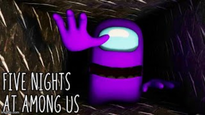 FNAAU is here today but also heres the link:            https://gamejolt.com/games/fnaa/660829 | image tagged in five nights at freddys,among us | made w/ Imgflip meme maker