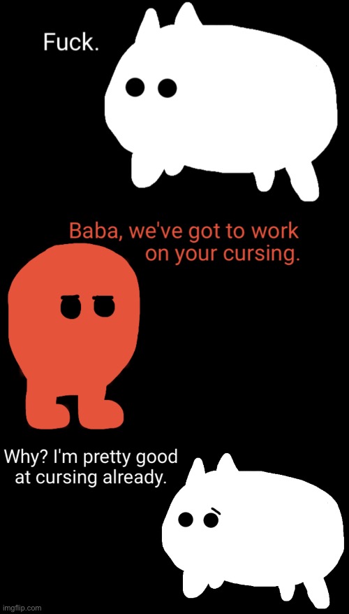 made w/ Imgflip meme maker