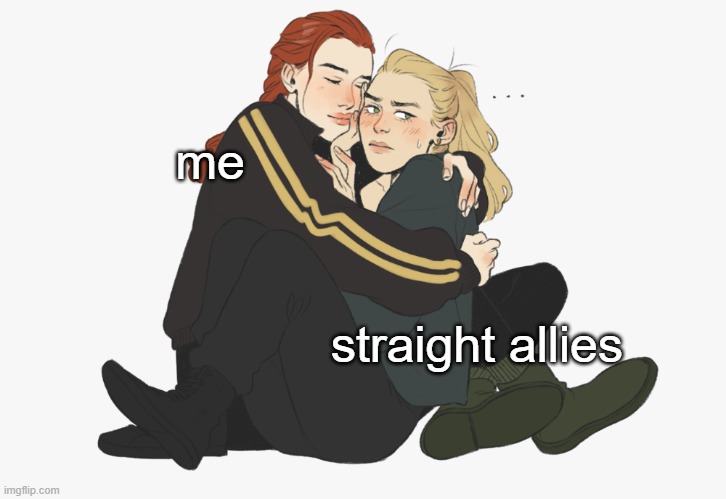 straight allies rock! | me; straight allies | image tagged in funny,relatable,lgbtq,straight ally,cute,reaction gifs | made w/ Imgflip meme maker