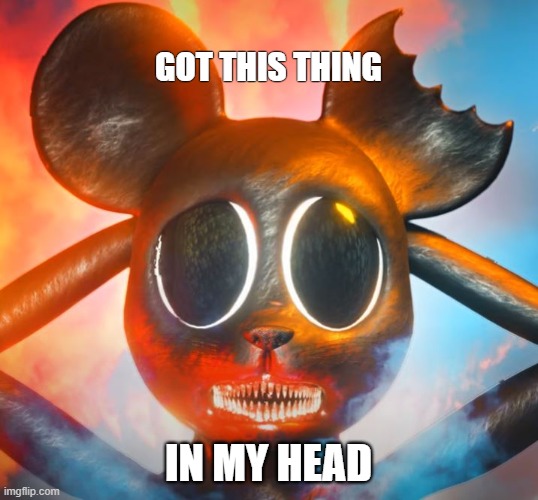 Cartoon Mouse | GOT THIS THING; IN MY HEAD | image tagged in horrorskunx,horror skunx,cartoon mouse,shadows | made w/ Imgflip meme maker
