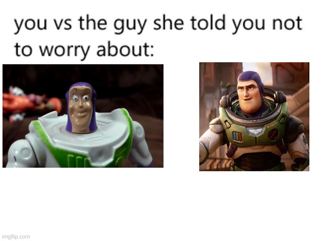 you vs the guy she tells you not to worry about