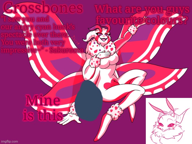 Crossbones horny-ass moth temp | What are you guys favourite colours? Mine is this | image tagged in crossbones horny-ass moth temp | made w/ Imgflip meme maker