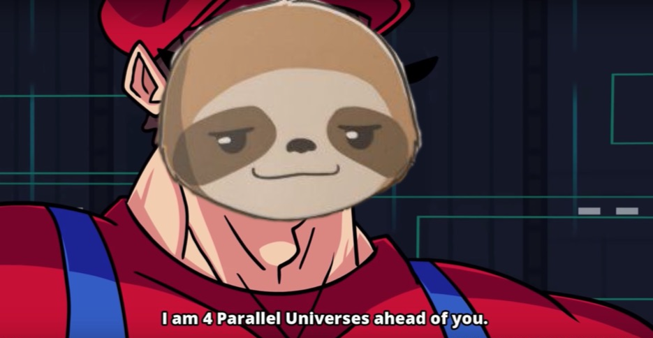 High Quality Sloth I am four parallel universes ahead of you Blank Meme Template