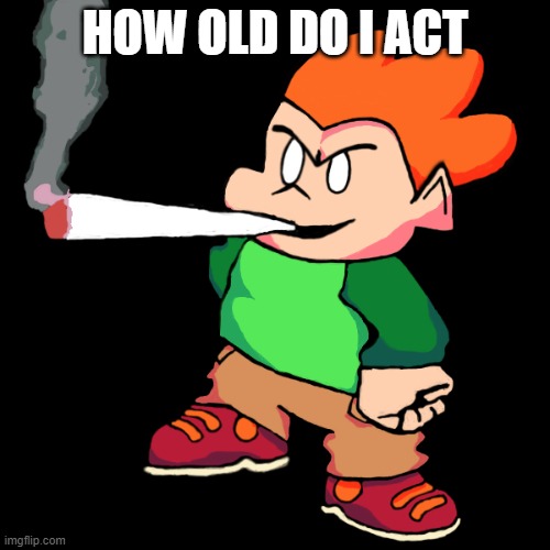 im a certified | HOW OLD DO I ACT | made w/ Imgflip meme maker