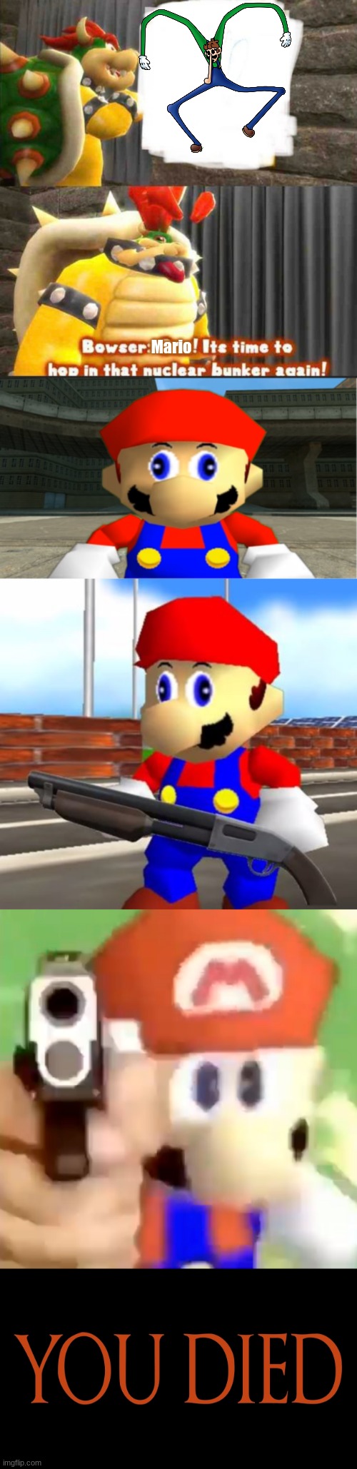 "Is it Mario or Marino" | Mario | image tagged in bowser getting in the bunker,smg4 mario derp reaction,why am i doing this | made w/ Imgflip meme maker