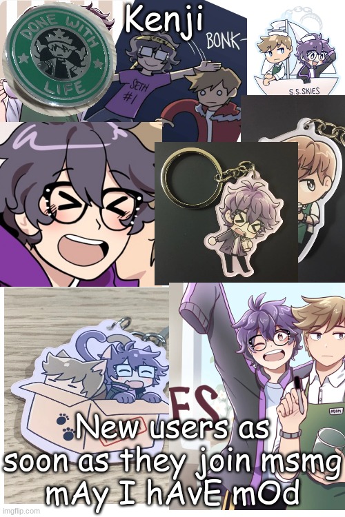 Sunny Side Skies | New users as soon as they join msmg
mAy I hAvE mOd | image tagged in sunny side skies | made w/ Imgflip meme maker