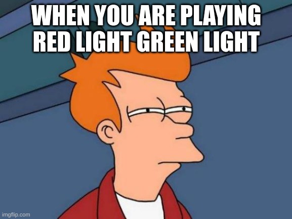 red light green.light meme