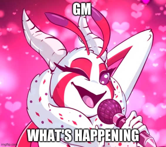 GM; WHAT'S HAPPENING | made w/ Imgflip meme maker