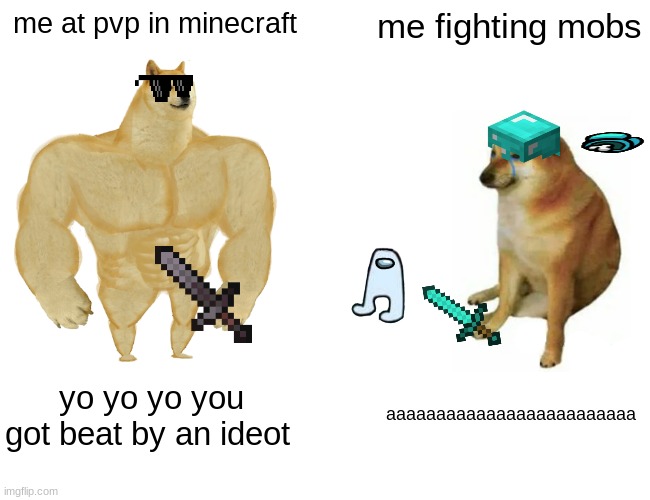 how i fight at minecraft - Imgflip