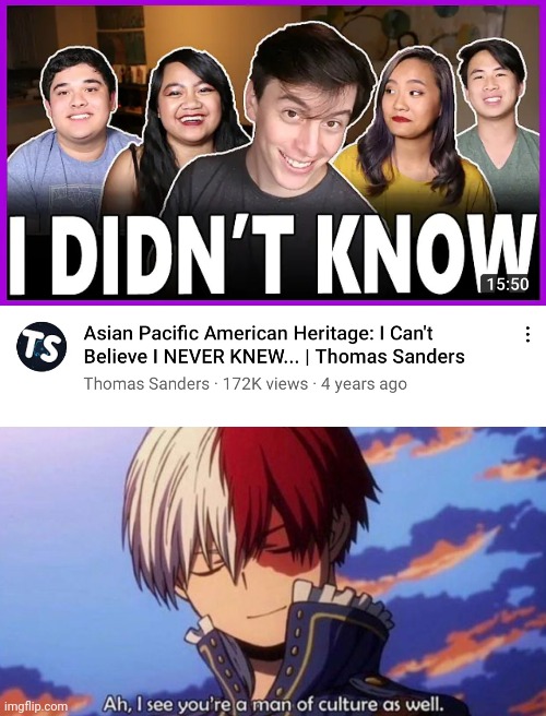 Wow I didn't knew Thomas Sanders was interested in asian culture | image tagged in todoroki version of it | made w/ Imgflip meme maker