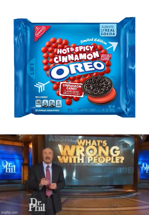 But why, why would you do that | image tagged in dr phil what's wrong with people | made w/ Imgflip meme maker