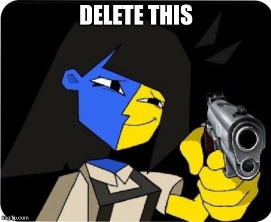 Use for Gc pt 3 | DELETE THIS | image tagged in memes | made w/ Imgflip meme maker