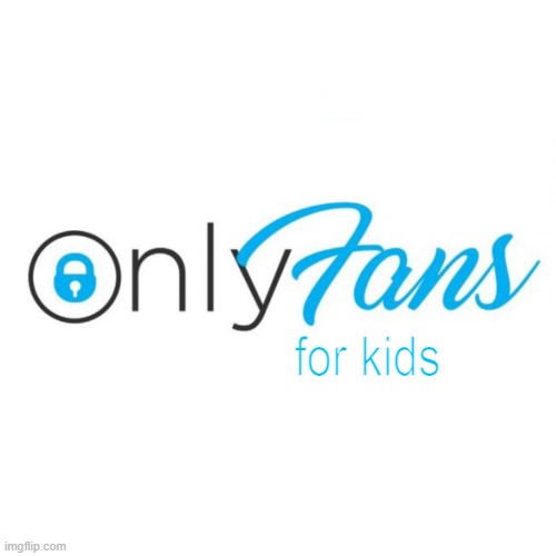 OnlyFans Logo Square | for kids | image tagged in onlyfans logo square | made w/ Imgflip meme maker