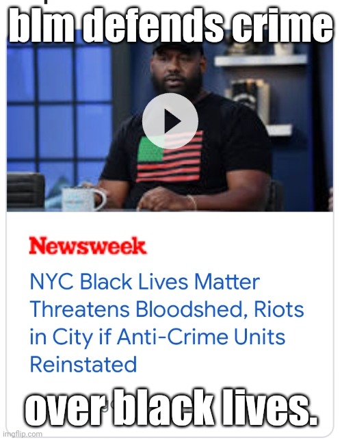 blm LOVES crime more than black Lives | blm defends crime; over black lives. | image tagged in blm loves crime more than black lives | made w/ Imgflip meme maker