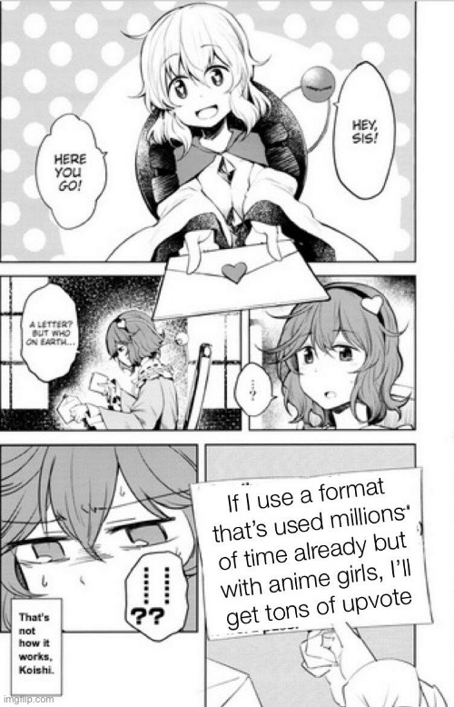 *insert title* mod title: ok | image tagged in manga,upvotes,touhou,oh wow are you actually reading these tags | made w/ Imgflip meme maker