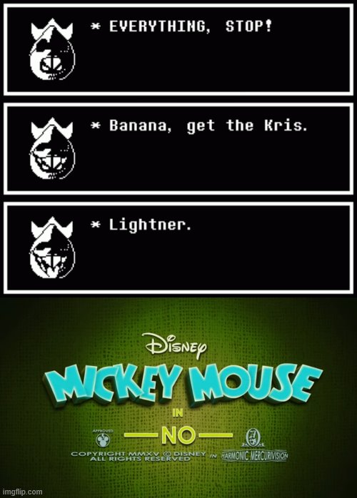 it isn't supposed to be this way | image tagged in mickey mouse in no,memes,deltarune,barney will eat all of your delectable biscuits | made w/ Imgflip meme maker