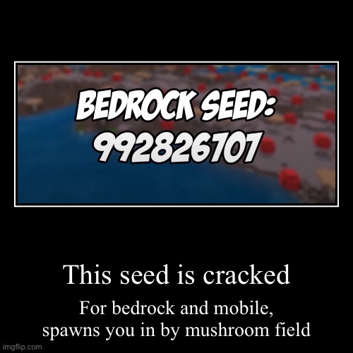Good seed | image tagged in funny,demotivationals | made w/ Imgflip demotivational maker