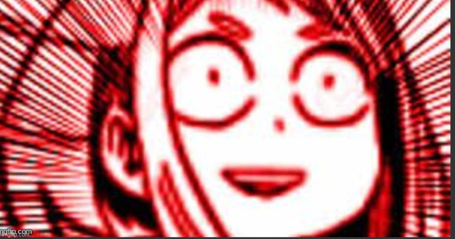 shook uraraka | image tagged in shook uraraka | made w/ Imgflip meme maker