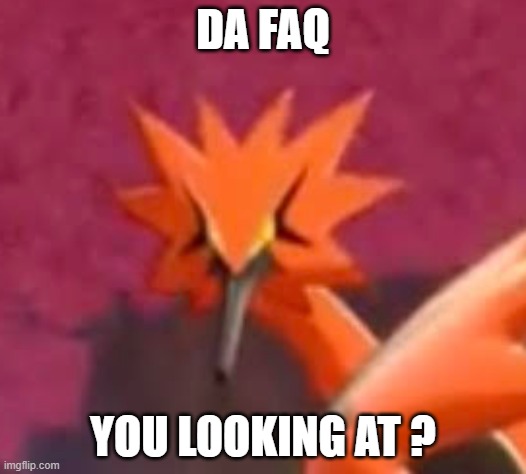 Da faq you looking at | DA FAQ; YOU LOOKING AT ? | image tagged in da faq you looking at | made w/ Imgflip meme maker