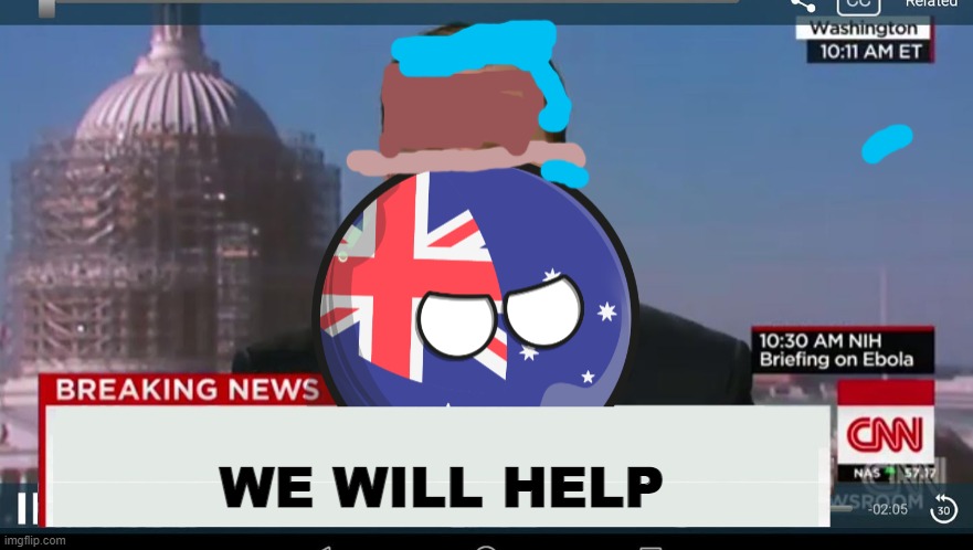 Australiaball News | WE WILL HELP | image tagged in australiaball news | made w/ Imgflip meme maker