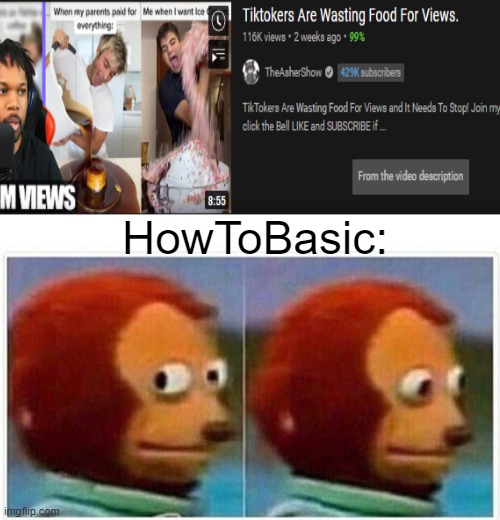 HowToBasic won't care about the africa children - karen and boomers | HowToBasic: | image tagged in memes,howtobasic,waste,food | made w/ Imgflip meme maker