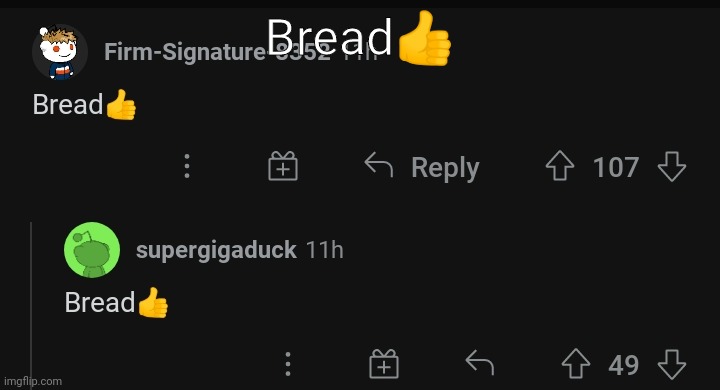 Bread👍 | made w/ Imgflip meme maker