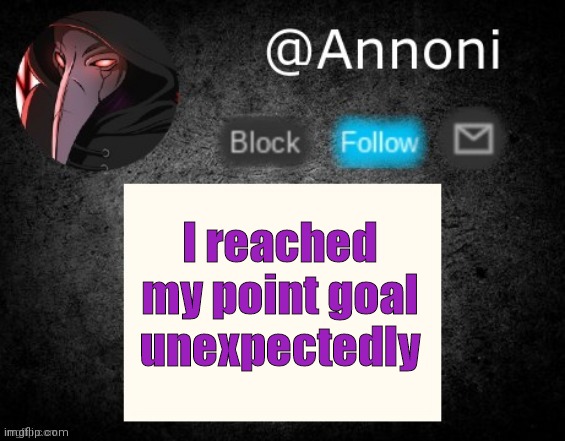 I just submitted a meme and saw the notif.Thank you ppl | I reached my point goal unexpectedly | image tagged in imgflip points,custom template | made w/ Imgflip meme maker