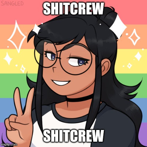 SHITCREW; SHITCREW | made w/ Imgflip meme maker