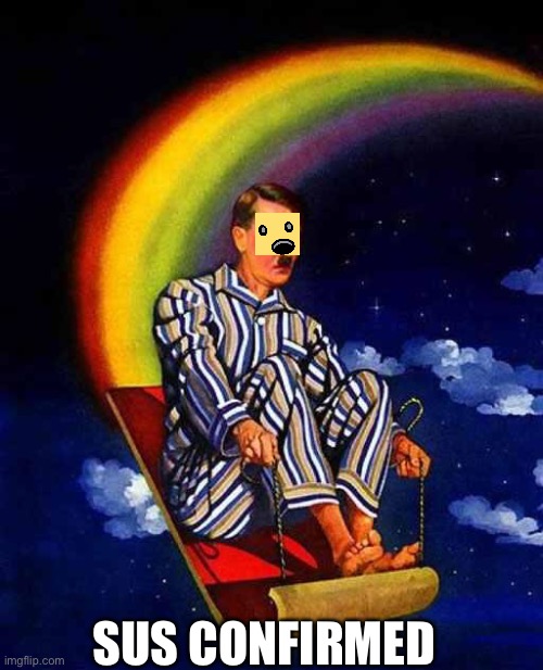 Random Hitler | SUS CONFIRMED | image tagged in random hitler | made w/ Imgflip meme maker