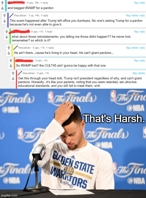 That's Harsh. | image tagged in mathew harsh | made w/ Imgflip meme maker