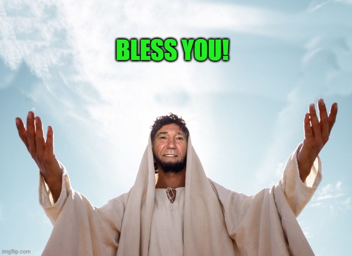 peace | BLESS YOU! | image tagged in peace | made w/ Imgflip meme maker