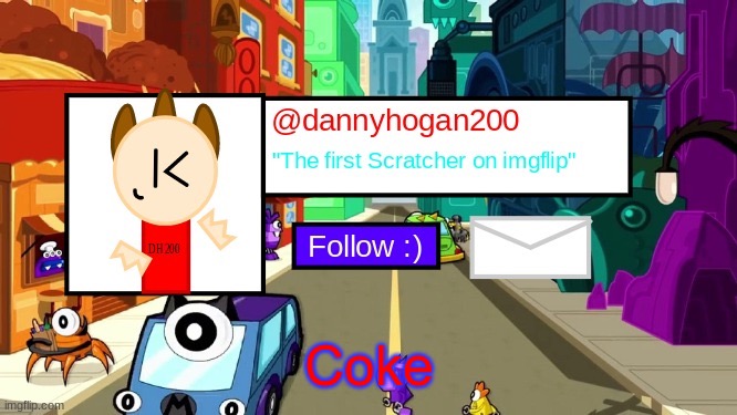 dannyhogan200 Announcement Template | Coke | image tagged in dannyhogan200 announcement template | made w/ Imgflip meme maker