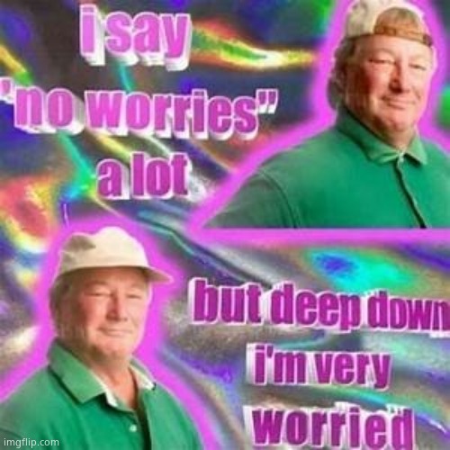 worried | made w/ Imgflip meme maker